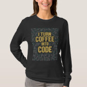 私はコーヒーをCode Coder Engineer Software Deに変える Tシャツ (正面)