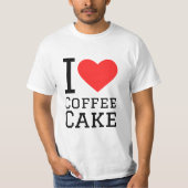 私はコーヒーケーキが大好きだ Tシャツ (正面)