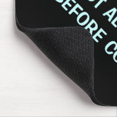 私はコーヒーマウスパッドよりも愛ユーモアのあるしている マウスパッド (コーナー)