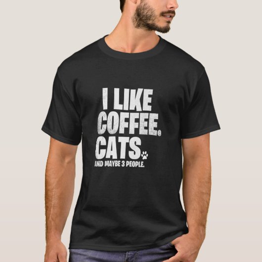 私はコーヒー猫が好きで、3匹も好きだ Tシャツ (正面)