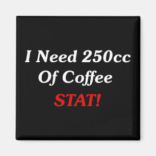 私はコーヒーSTATの250ccを必要とします! マグネット
