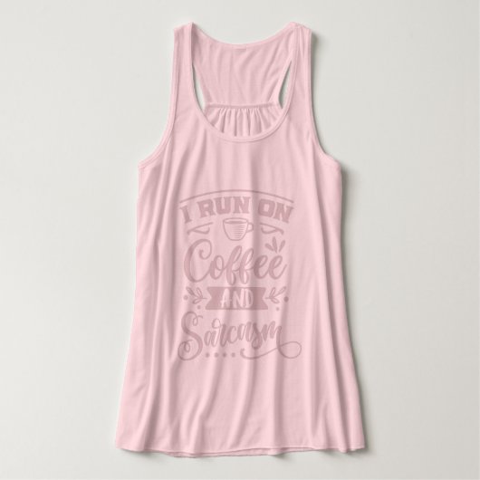 私はコーヒ走ーと皮肉lユーモアとピンクをジョークに タンクトップ (デザイン正面)