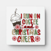 私はコー走ヒとクリスマス応援を飲んでいる フォトプラーク (正面)
