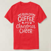 私はコー走ヒーとクリスマス応援のコーヒーを飲んでいる Tシャツ (デザイン正面)
