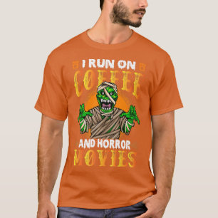 私はコー走ヒーとホラー映画が面白いハロウィーンを楽しむ Tシャツ