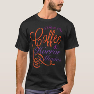私はコ走ーヒとホラー映画を観ている Tシャツ