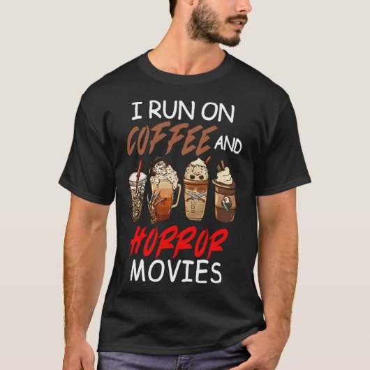 私はコ走ーヒーとホラー映画の怖い血液ホール Tシャツ (正面)