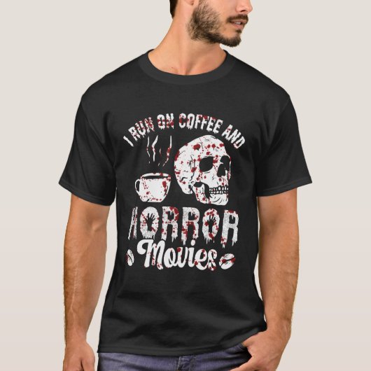 私はコ走ーヒーとホラー映画の怖い血液ホール Tシャツ (正面)