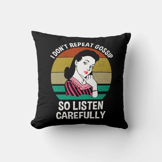 私はゴシップをそう慎重に繰り返し聞ない クッション (正面)