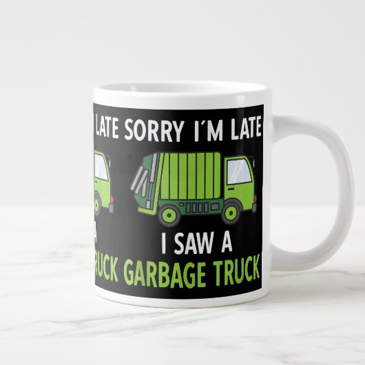 私はゴミをリサイクルするゴミのトラックの衣装を見た ジャンボコーヒーマグカップ (右)