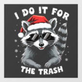 私はゴミ箱のクリスマスアライクおもしろいーンのためにやってる ウィンドウサイン (シート)