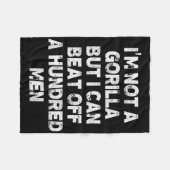 私はゴリラではないが、100人の男をビートできる フリースブランケット (正面(横))