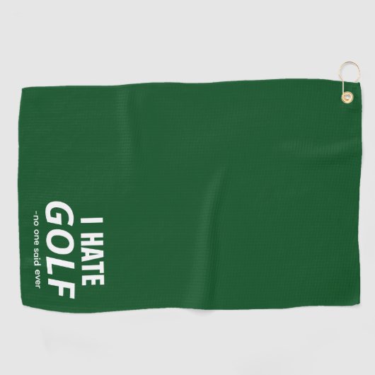 "私はゴルフが嫌い"誰もゴルフ引用文と言った | おもしろい ゴルフタオル (横)