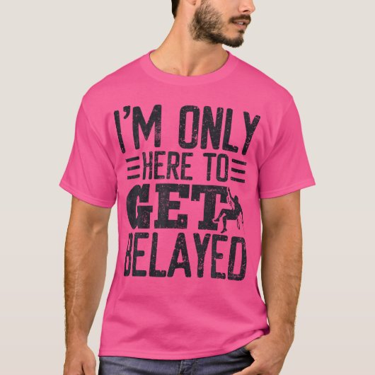 私はサイレイロック登山を得るためにここだけ Tシャツ (正面)