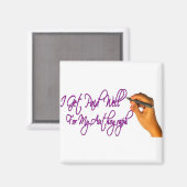 私はサインの支払いを受ける マグネット (正面/裏面)