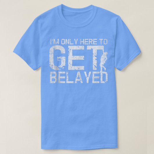 私はサイード山の気候を得るためにおもしろいここにいる Tシャツ (デザイン正面)
