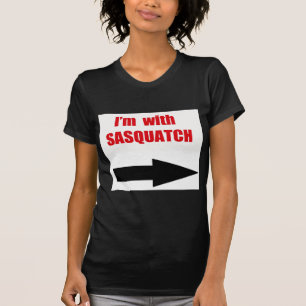私はサスカッチとあります Tシャツ