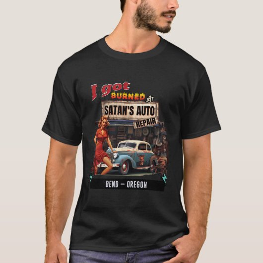 私はサタン得自動車修理で燃やされた彼女は悪魔の曲がり Tシャツ (正面)