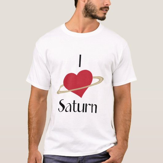 私はサターンのシャツが大好き Tシャツ (正面)