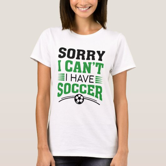 私はサッカーが出来なくてごめんなさい Tシャツ (正面)