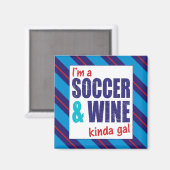 私はサッカー&ワインキンダギャル マグネット (正面/裏面)