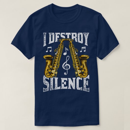 私はサックスの静寂を破るミュージシャン Tシャツ (デザイン正面)