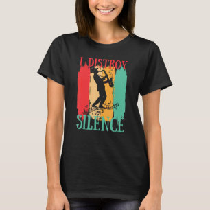 私はサックス奏者ジャズムスの沈黙を破る Tシャツ