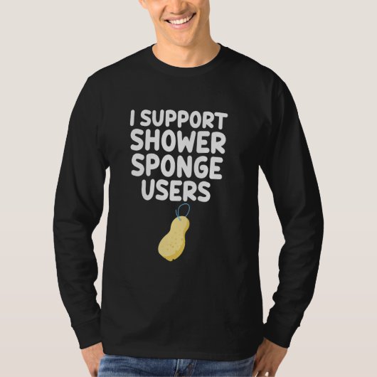 私はサポートShower Sponge Users Puffs Bath Loofahs E Tシャツ (正面)