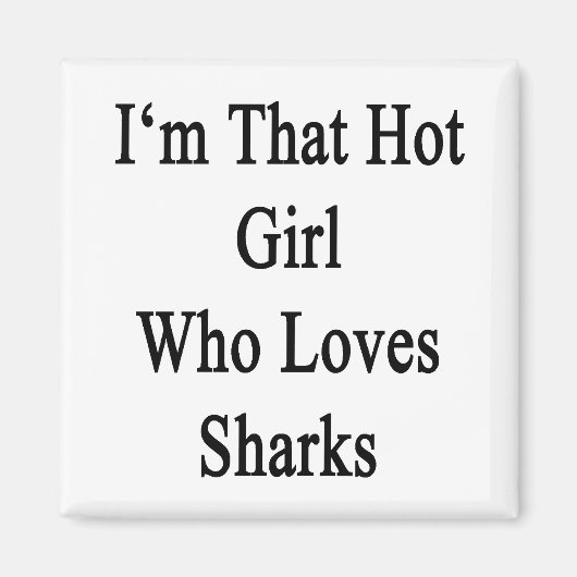 私はサメを愛するその熱い女の子 マグネット (正面)