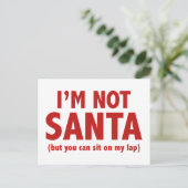 私はサンタではない(しかし、あなたは私の膝の上に座ることができる) シーズンポストカード (スタンド正面)