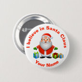 私はサンタクロースのクリスマスのバッジで信じます 缶バッジ (正面&裏面)