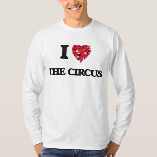 私はサーカスを愛します Tシャツ (正面)