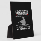 私はシェプドッグ私は戦士で私は守護者である フォトプラーク (側面)