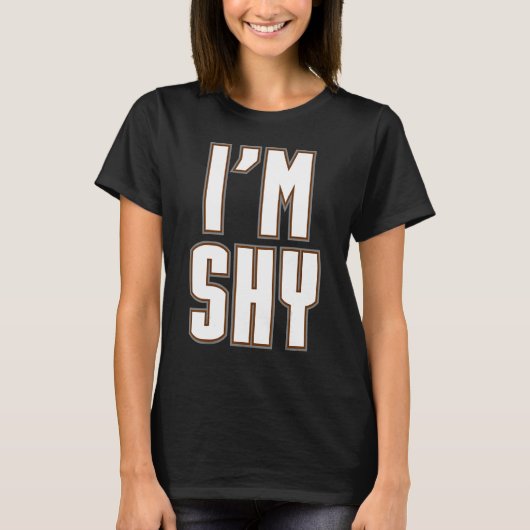 私はシャイ皮肉な内向情緒的感覚フー Tシャツ (正面)