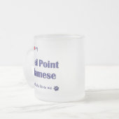 私はシャム私のシールポイントを愛します(メス猫) フロストグラスマグカップ (正面左)