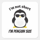 私はショートペンギンサイズのおもしろいことわざ スクエアシール (正面)