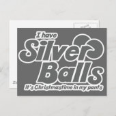 私はシルバーボールを持っている私のズボンのクリスマスタイム シーズンポストカード (正面/裏面)