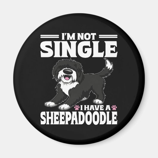 私はシングルじゃない Sheepadoodleの仔犬が大好きだから マグネット (正面)