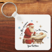 私はシーズンで、私はクリスマス・キーチェーンの理由 キーホルダー (正面)