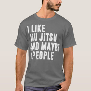 私はジウジツと恐らく3人のブラジルジウが好きです Tシャツ