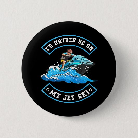 私はジェットスキーのジェットスキーのジェットスキーに行きたい 缶バッジ (正面)