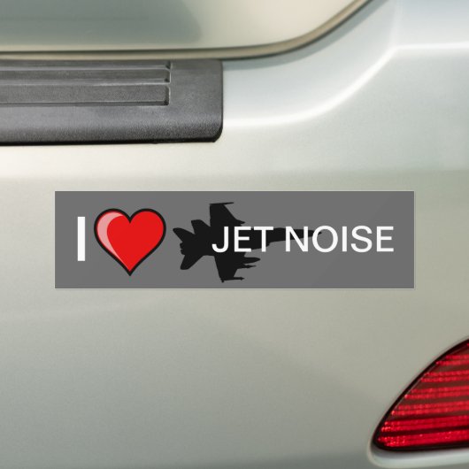 私はジェット機の騒音を愛します バンパーステッカー (車上)