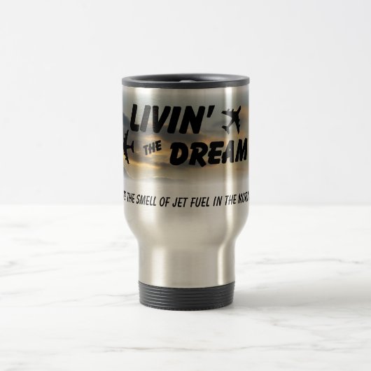 私はジェット燃料の臭いを愛します トラベルマグ (中央)
