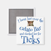 私はジェラートバーの上に彼女を曲げ、ティックをチェック マグネット (正面/裏面)