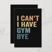 私はジムバイフィットネススポーツギフトおもしろいを持つことができない サンキューカード (正面/裏面)