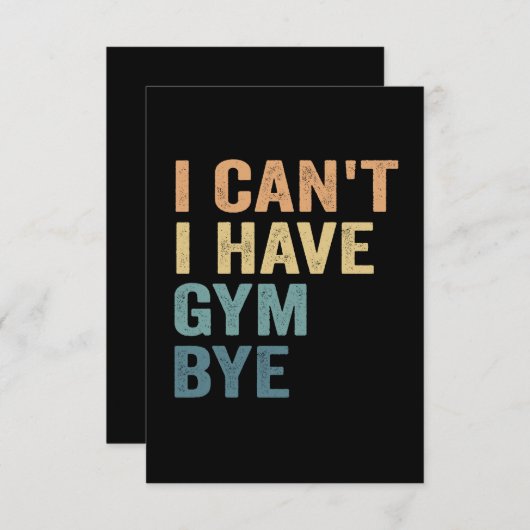 私はジムバイフィットネススポーツギフトおもしろいを持つことができない サンキューカード (正面/裏面)