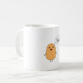 私はジャガイモ誇りを持ったで コーヒーマグカップ (正面左)