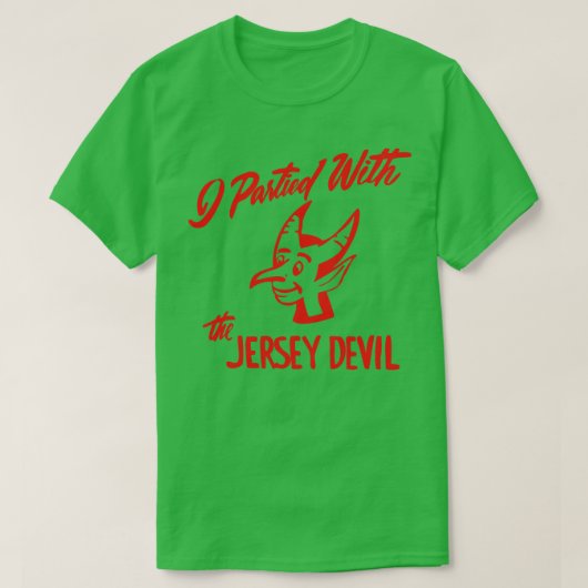 私はジャージー・デビルと決闘した Tシャツ (デザイン正面)