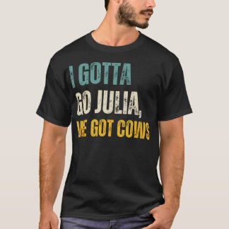 私はジュリアに行かなきゃ得、私たちは牛のヴィンテージTシャツ Tシャツ