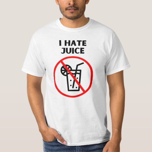 私はジュースが嫌いだ Tシャツ (正面)